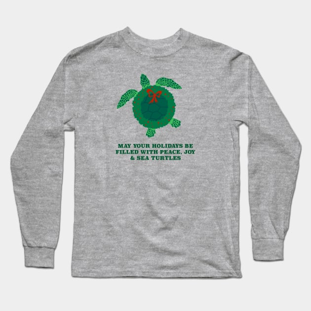 Peace, Joy and Sea Turtles Long Sleeve T-Shirt by Peppermint Narwhal